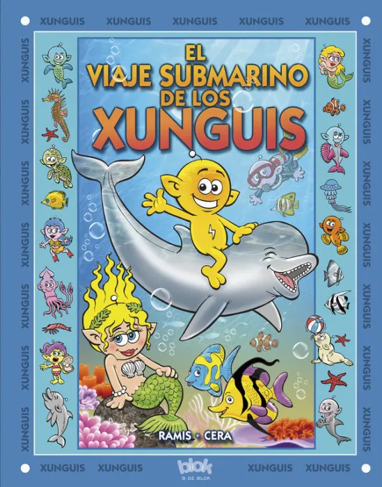 El Viaje Submarino de los Xunguis