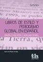 Libros de Estilo y Periodismo Global en Español