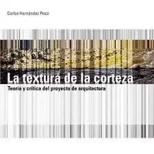 La Textura Corteza