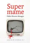 Supermame