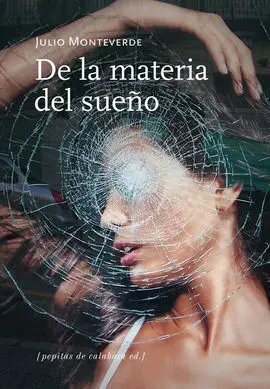 De la Materia del Sueño