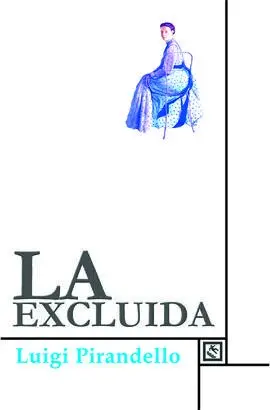 La Excluida