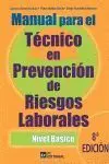 Manual para el Tecnico en Prevencion de Riesgos Laborales. Nivel