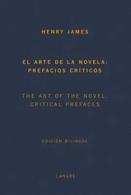 Arte de la Novela:prefacios Criticos