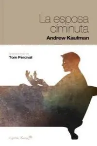 La Esposa Diminuta