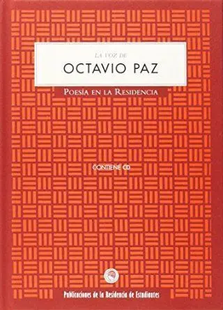 La Voz de Octavio Paz