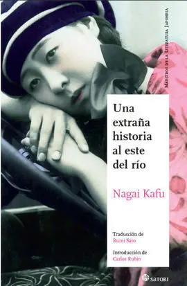 Una Extraña Historia Al este del Río