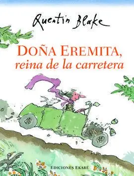 Doña Eremita Reina de la Carretera