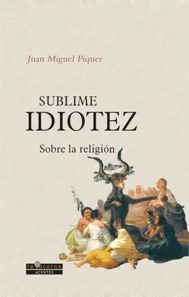 Sublime Idiotez
