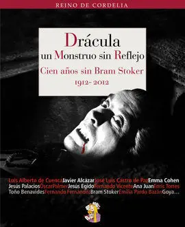 Drácula, un Monstruo sin Reflejo