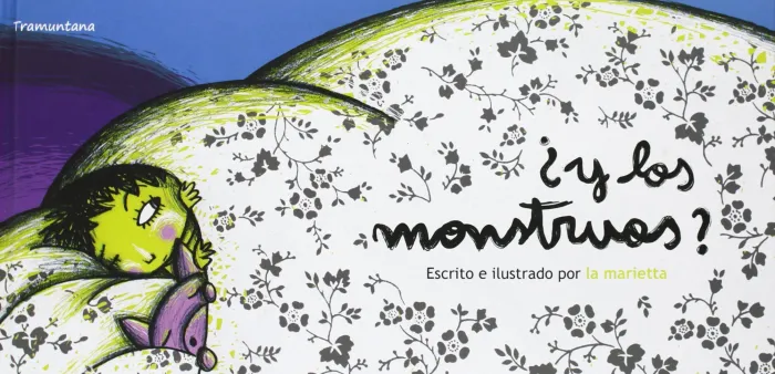 Y los Monstruos?