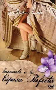 Buscando a la Esposa Perfecta