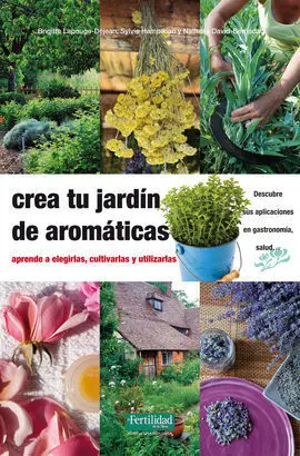 Crea tu Jardin de Aromaticas