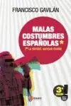 Malas Costumbres Españolas