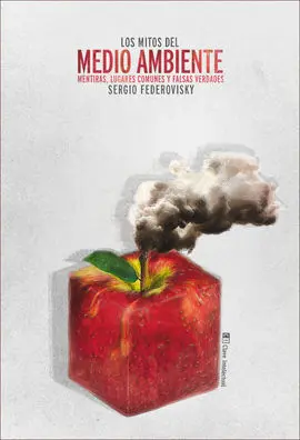 Los Mitos del Medio Ambiente