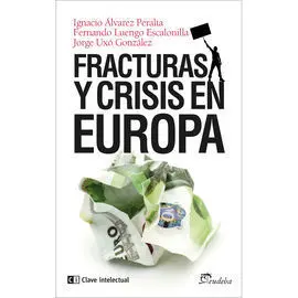 Fracturas y Crisis en Europa