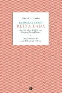 Baronesa Dandy, Reina Dadá