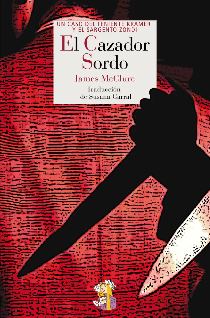 El Cazador Sordo