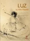 Luz la Niña Chaman