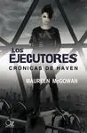 Los Ejecutores
