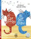 El Gat Vermell, el Gat Blau