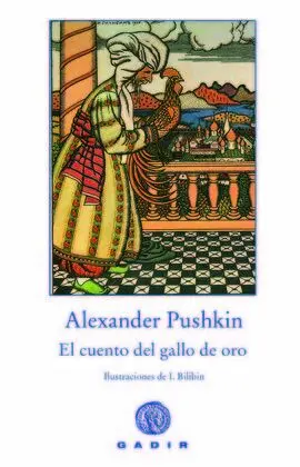 Cuento del Gallo de Oro, el (Rústica)