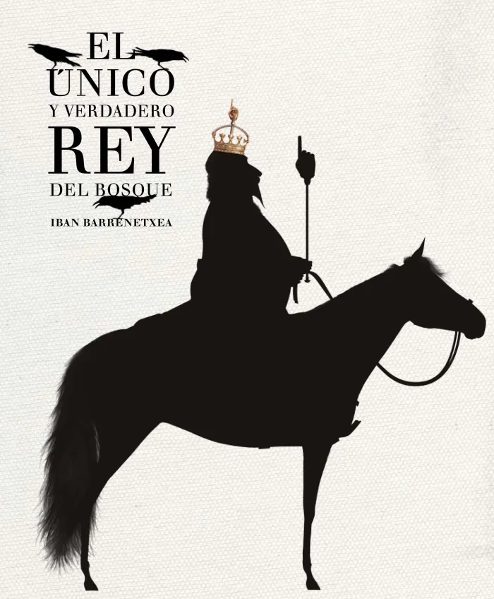 El Único y Verdadero Rey del Bosque