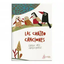 Las Cuatro Canciones
