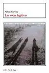 Voces Fugitivas,Las