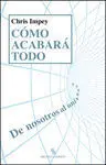 Cómo Acabará Todo