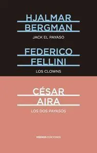 Jack el Payaso / los Clowns / los Dos Payasos
