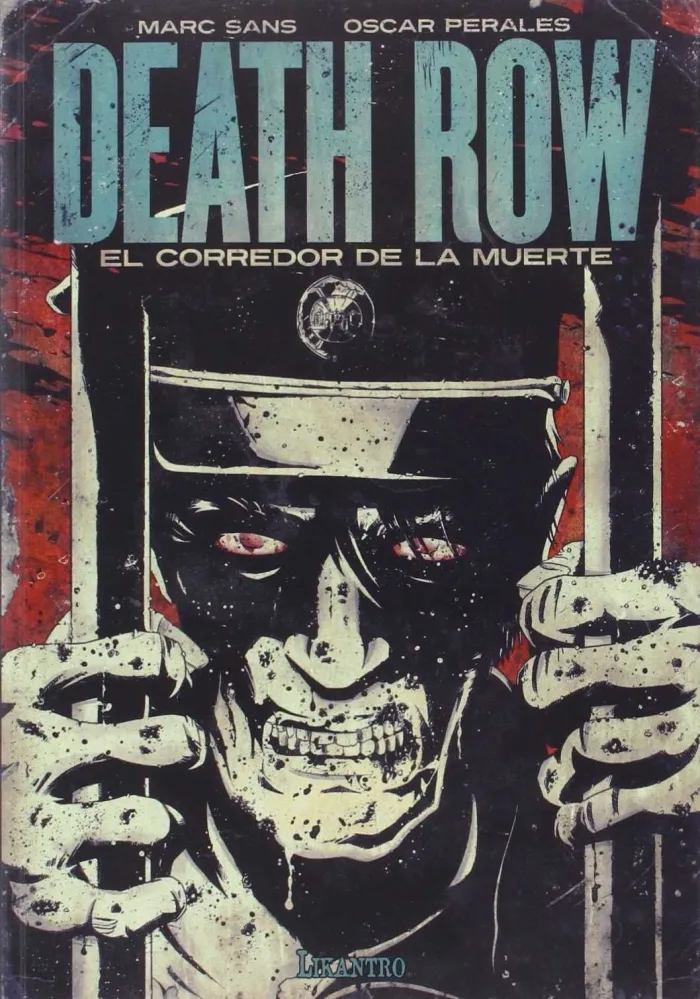 Death Row. El Corredor de la Muerte