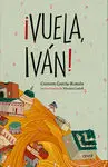 Vuela, Iván!
