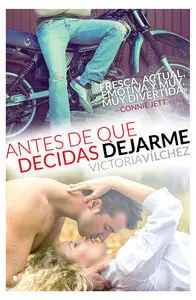 Antes de que Decidas Dejarme