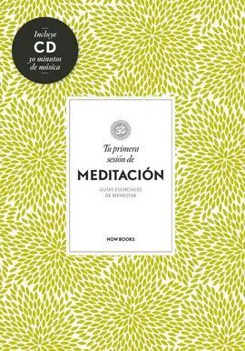 Tu Primera Sesión de Meditación