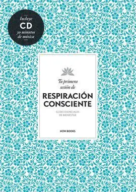 Tu Primera Sesión de Respiración Consciente