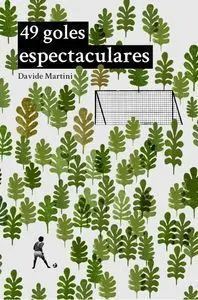49 Goles Espectaculares