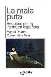 La Mala Puta