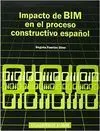 Impacto de Bim en el Proceso Constructivo Español