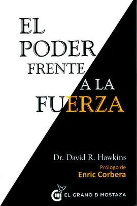 El Poder Frente a la Fuerza