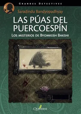 Las Púas del Puercoespín