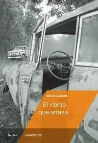 El Viento que Arrasa