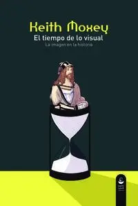 El Tiempo de lo Visual