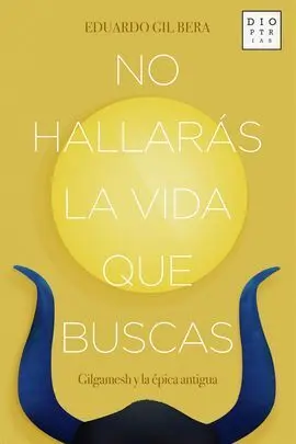 No Hallarás la Vida que Buscas
