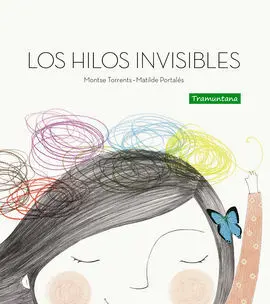 Los Hilos Invisibles