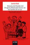 Historia del Partido del Progreso Moderado dentro de los Límites de la Ley