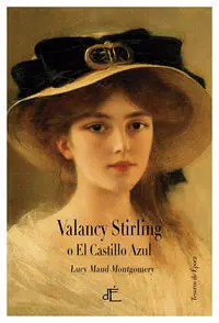 Valancy Stirling o el Castillo Azul