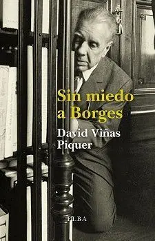 Sin Miedo a Borges