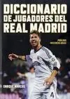 Diccionario de Jugadores del Real Madrid