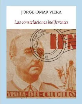 Constelaciones Indiferentes,Las